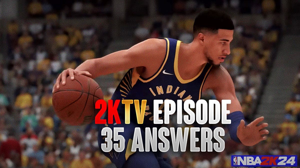NBA 2K24 2KTV Episode 35 Answers
