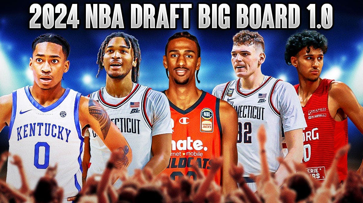 2024 NBA Draft Big Board 1.0 with Rob Dillingham, Stephon Castle, Alex Sarr, Donovan Clingan, and Zaccharie Risacher.